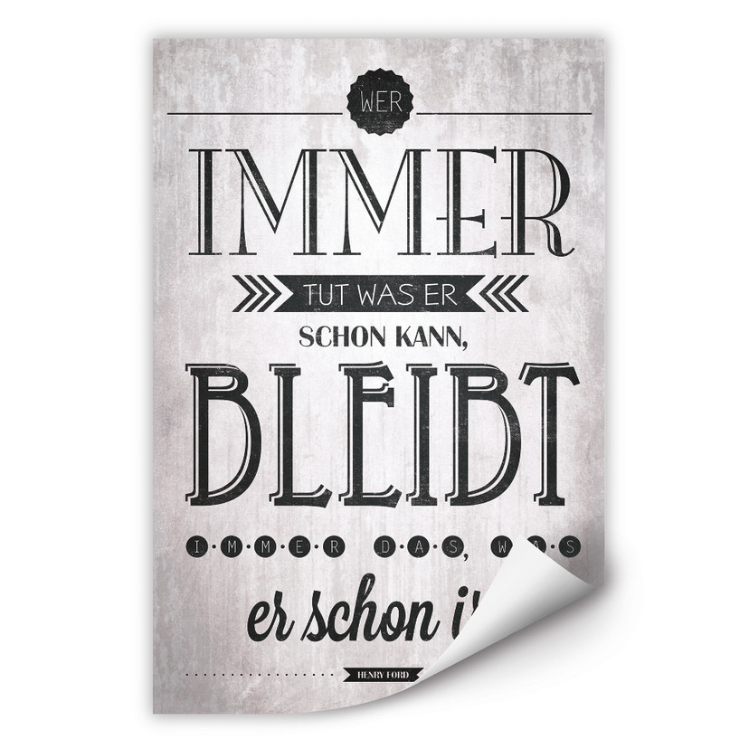 Wallprint W - Wer immer tut was er schon kann
