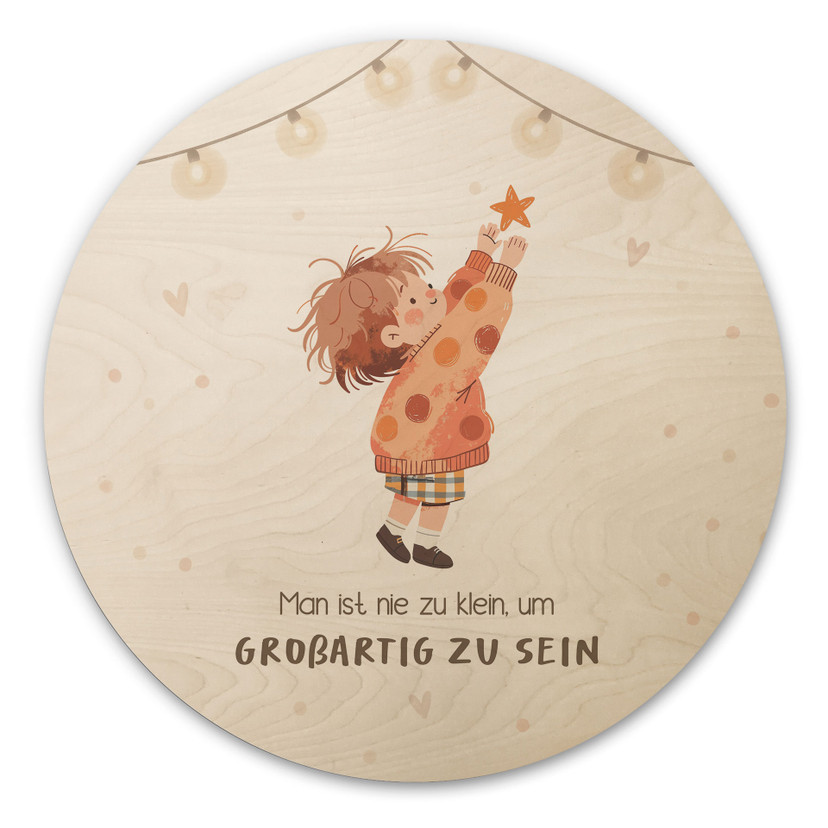 Rundes Holzbild mit Kind und Stern - 'Man ist nie zu klein'