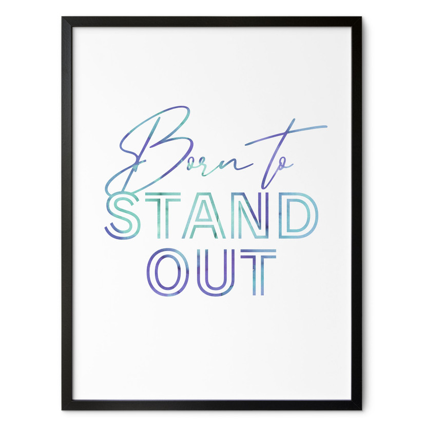 Poster Né pour se démarquer | Slogan de motivation